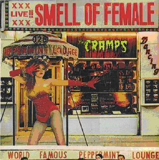 The Cramps- Smell of Female (Import) - Darkside Records