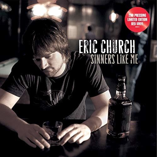 Eric Church- Sinners Like Me