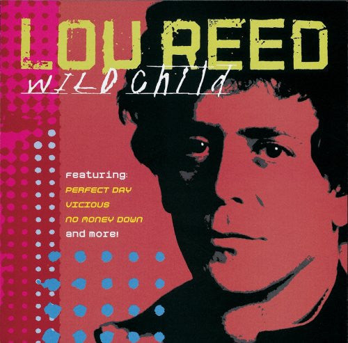 Lou Reed- Wild Child - Darkside Records