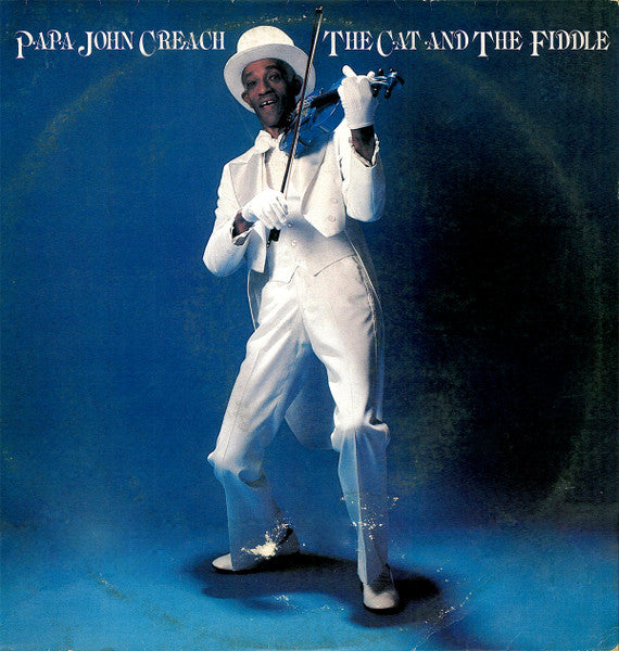 Papa John Creach- The Cat And The Fiddle - DarksideRecords