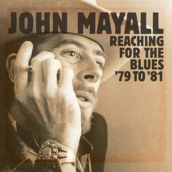 John Mayall- Reaching For The Blues '79 to '81 - Darkside Records