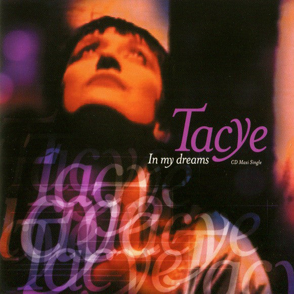 Tacye- In My Dreams - Darkside Records