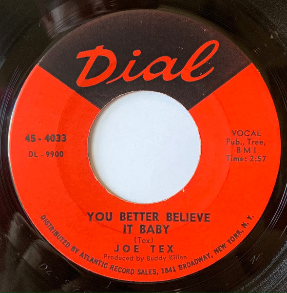 Joe Tex- I Believe I'm Gonna Make It/ You Better Believe It Baby - Darkside Records