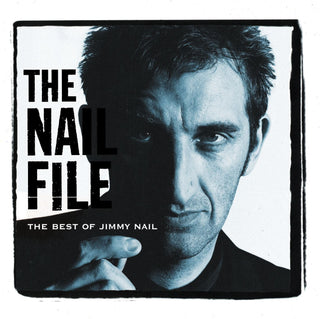 Jimmy Nail- The Nail File: The Best Of Jimmy Nail - Darkside Records