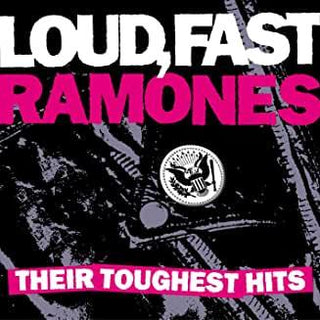 Ramones- Loud, Fast, Ramones: Their Toughest Hits - DarksideRecords