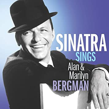 Frank Sinatra- Sinatra Sings Alan & Marilyn Bergman (Sealed)