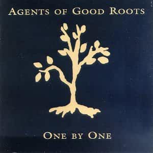 Agents Of Good Roots- One By One - Darkside Records