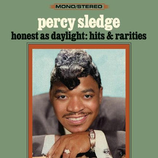 Percy Sledge- Honest As Daylight: Hits & Rarities