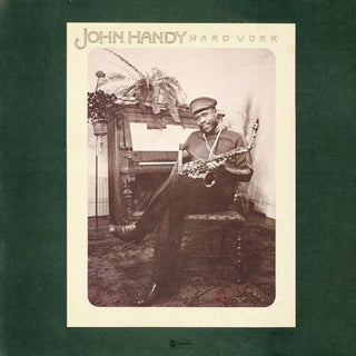 John Handy- Hardwork - DarksideRecords