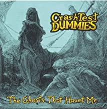 Crash Test Dummies- The Ghosts That Haunt Me - DarksideRecords