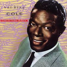 Nat King Cole- The Capitol Collectors Series