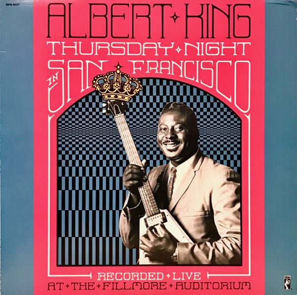 Albert King- Thursday Night In San Francisco - Darkside Records