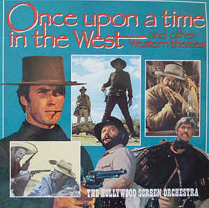 Once Upon A Time In The West And Other Western Themes - Darkside Records