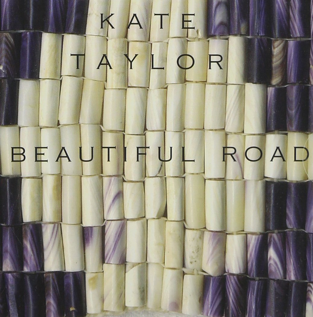 Kate Taylor- Beautiful Road - Darkside Records