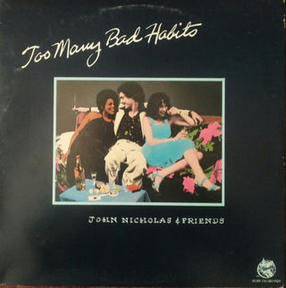 John Nicholas & Friends- Too Many Bad Habits - Darkside Records