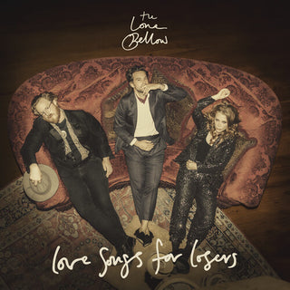 Lone Bellow- Love Songs for Losers - Darkside Records