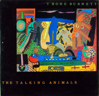 T Bone Burnett- The Talking Animals - Darkside Records