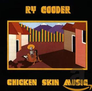 Ry Cooder- Chicken Skin Music - Darkside Records