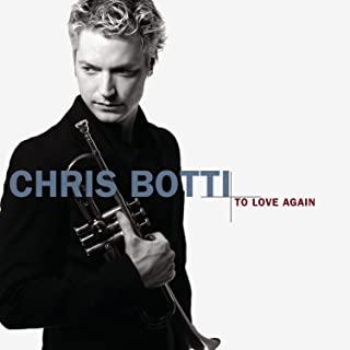 Chris Botti- To Love Again - DarksideRecords