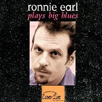 Ronnie Earl- Plays Big Blues - DarksideRecords