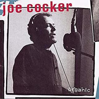 Joe Cocker- Organic - Darkside Records
