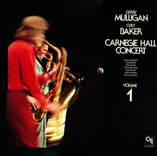 Gerry Mulligan/Chet Baker- Carnegie Hall Concert Volume 1