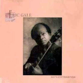 Eric Gale- Lets Stay Together - Darkside Records