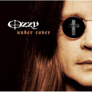 Ozzy Osbourne- Under Cover - Darkside Records