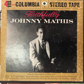 Johnny Mathis- Faithfully (7 ½ IPS) - Darkside Records