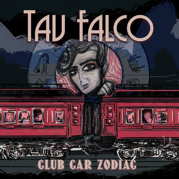 Tav Falco- Club Car Zodiac -BF21 - Darkside Records