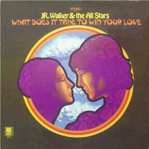 Jr. Walker & The All Stars- What Does It Take To Win Your Love (Sealed)