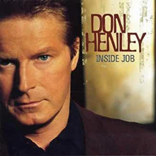 Don Henley- Inside Job - DarksideRecords