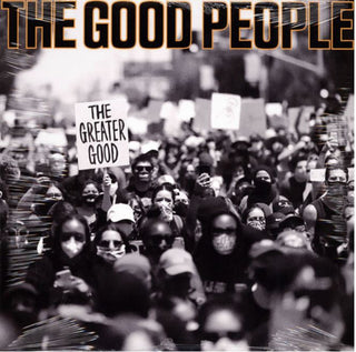 Good People- The Greater Good - Darkside Records