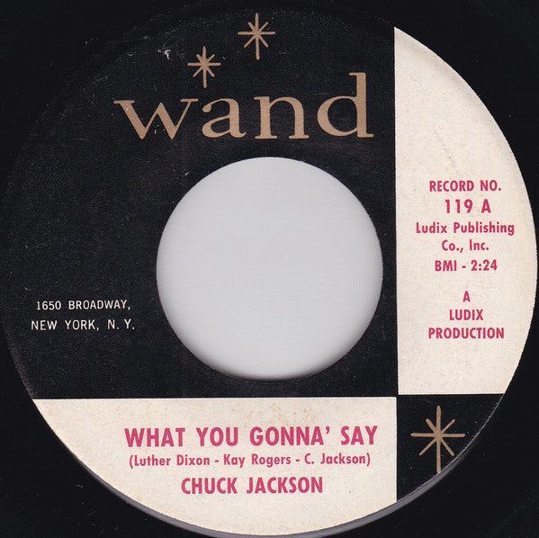 Chuck Jackson- Angel Of Angels/ What You Gonna Say - Darkside Records