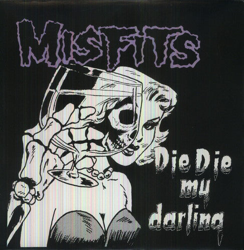 Misfits- Die Die My Darling - Darkside Records