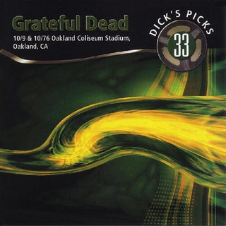 Grateful Dead- Dicks Picks Vol. 33 10/ 9 & 10/ 10/ 76, Oakland Coliseum Stadium Oakland CA - Darkside Records