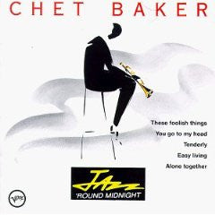 Chet Baker- Jazz Round Midnight - Darkside Records