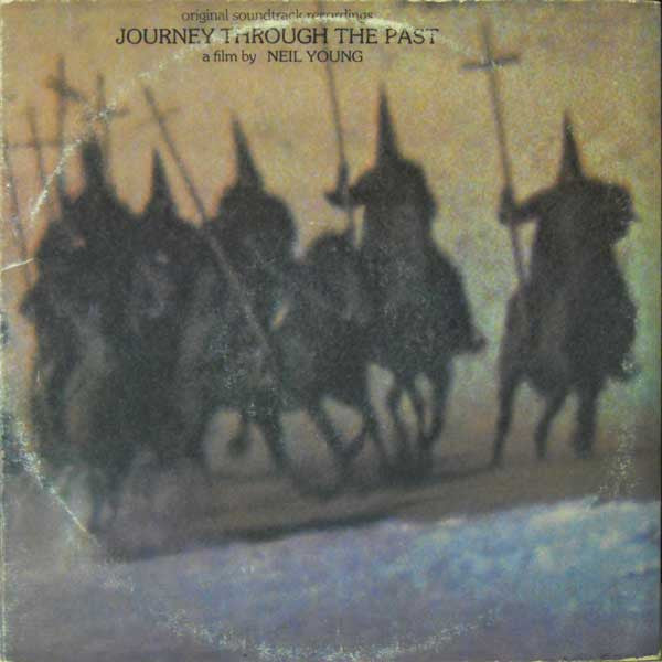 Neil Young- Journey Through The Past - DarksideRecords