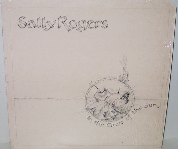 Sally Rogers- In The Circle Of The Sun - Darkside Records