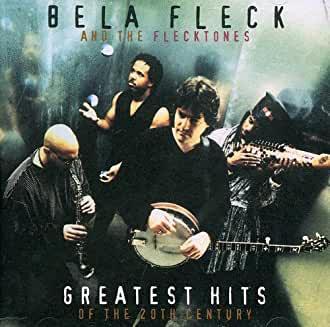 Bela Fleck and the Flecktones- Greatest Hits of the Twentieth Century - DarksideRecords