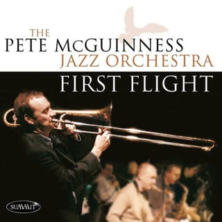 Pete McGuinness Jazz Orchestra- First Flight - Darkside Records