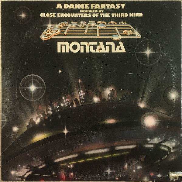 Montana- A Dance Fantasy Inspired By Close Encounters Of The Third Kind - Darkside Records