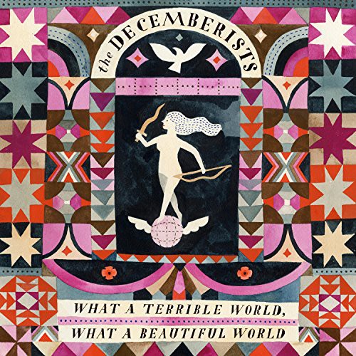 The Decemberists- What A Terrible World: What A Beautiful World - Darkside Records