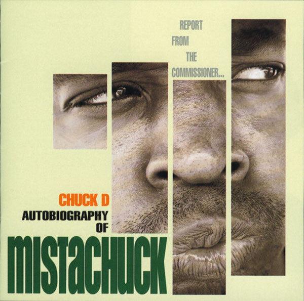 Chuck D- Autobiograhy Of Mistachuck - DarksideRecords