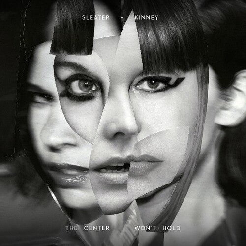Sleater-Kinney- The Center Won't Hold - Darkside Records