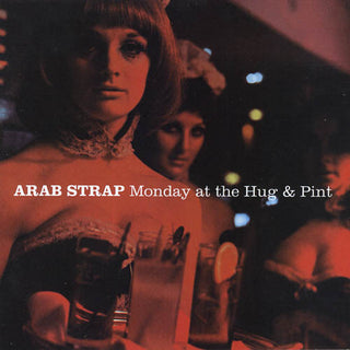 Arab Strap- Monday At The Hug & Pint - Darkside Records