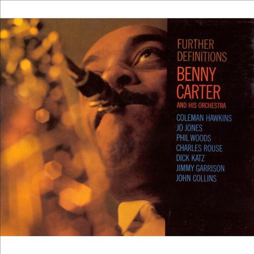 Benny Carter & His Orchestra- Further Definitions: The Complete Further Definitions Sessions - Darkside Records