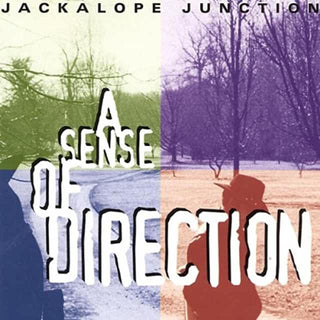 Jackalope Junction- A Sense Of Direction - DarksideRecords