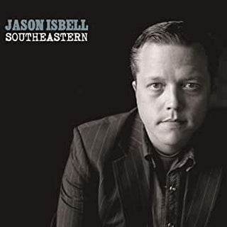 Jason Isbell- Southeastern - Darkside Records