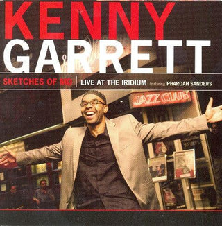 Kenny Garrett- Sketches of MD Live At The Iridium - DarksideRecords